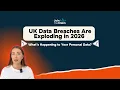 UK Data Breaches Are Exploding in 2026 Join the Claim Explains