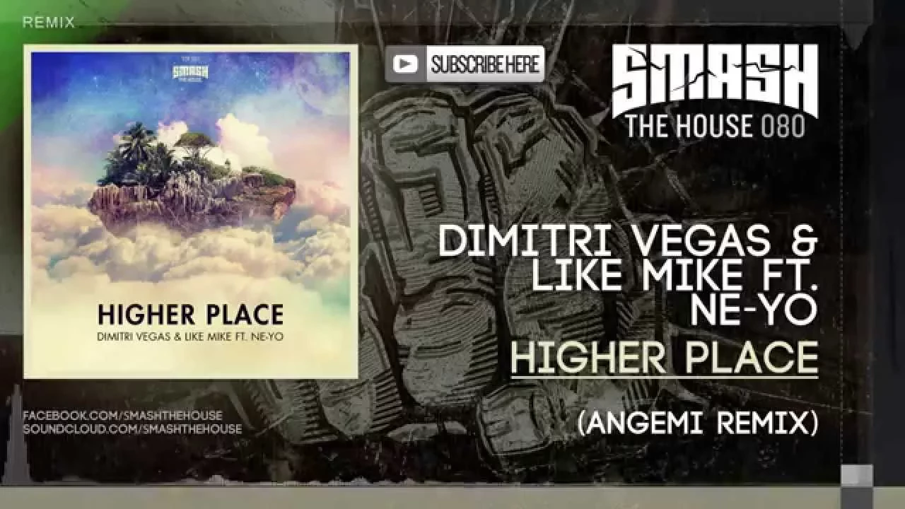 Dimitri Vegas & Like Mike ft. Ne-Yo - Higher Place (Angemi Remix)
