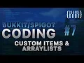 Bukkit Coding - Custom Items ArrayLists
