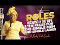 THE ROLES OF THE HUSBAND THE WIFE THE RULES FOR THE SINGLE MEN SINGLE LADIES-DR BECKY ENENCHE