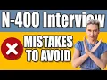 Top reasons US Citizenship is Denied PASS your US Naturalization Interview MISTAKES TO AVOID