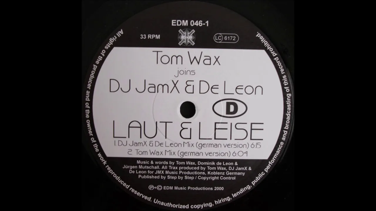Tom Wax joins DJ JamX & De Leon - Laut & Leise -2000-