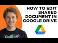 How to Edit Shared Document in Google Drive Full 2026 Tutorial