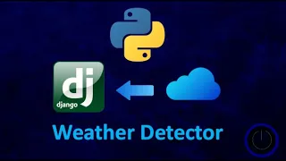 Weather App in DJANGO Python Web Development