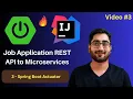 Spring Boot Actuator Job Application Project Spring Boot REST API to Microservices