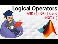 MATLAB Tutorial Logical Operators AND OR NOT with Examples