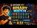 LeetCode 401 Binary Watch Explained Bit Manipulation Made Easy O 1 Solution