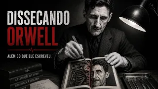 Dissecando Orwell! Aula Aberta do Clube do Livro
