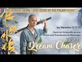 Lagu OST. Side Story of Fox Volant (2022) || Dream Chaser (造梦人) by Vanessa (金玟岐) || Video Lyrics