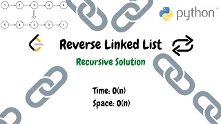 Reverse Linked List Python Recursive Solution