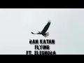Ran Katan - Flying Ft. Eleonora (Original Mix)