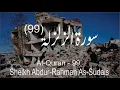 Download Lagu Surah Az-Zalzalah - 99 | By Abdur-Rahman As-Sudais | With Arabic Text (HD) | Come Towards Islam 76