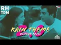 Download Lagu RHTDM Rain Theme  2.0 (Blazze Refix) | Love At First Sight | Rehna Hai Tere Dil Mein |  2021