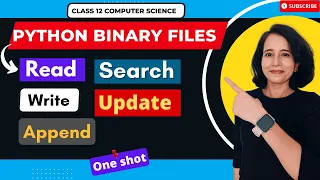 FILE HANDLING - Binary Files in Python