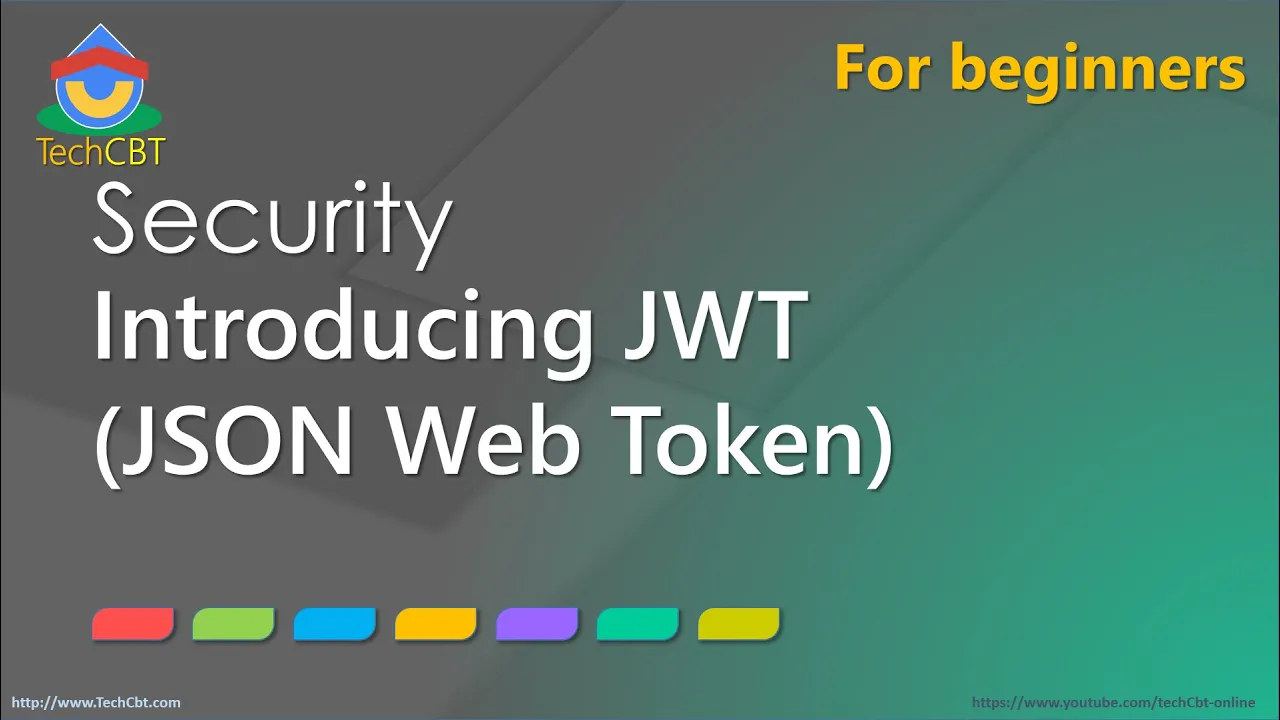 Introduction to JWT (JSON Web Token) - Securing apps & services
