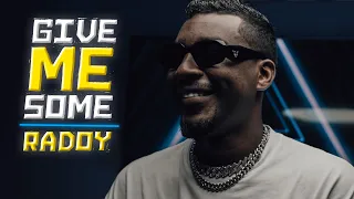 Rado0y Give Me Some 2022 