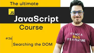 Searching the DOM JavaScript Tutorial in Hindi