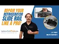 How To Replace Refrigerator Slide Rail MGT61844301