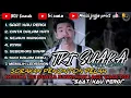 Download Lagu FULL ALBUM TRI-SUAKA 2022 WENAK DI TELINGA