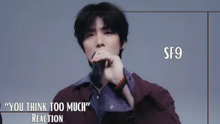 reaction sf9 you think too much live video