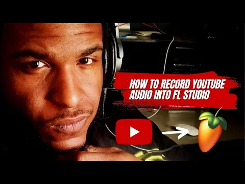 Download MP3 How to record audio from Youtube into Fl Studio