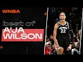 Best of A ja Wilson First Half of 2024 Season Highlights