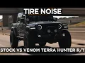 How Loud are Venom Terra Hunter RT Tires on a Jeep Wrangler Gladiator JL JT Tire Noise
