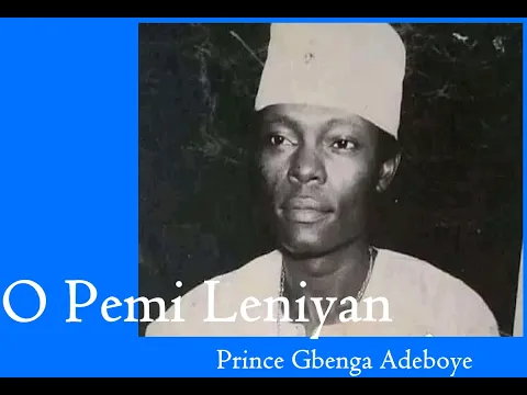 Download MP3 Prince Gbenga Adeboye - O Pemi Leniyan