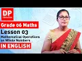 Lesson 3 Mathematical Operations on Whole Numbers Maths Session for Grade 06