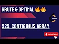 525 Contiguous Array Hashmap Approach O N Time Complexity Intuition Explained