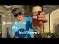 Brehon Blonde Ale review