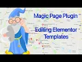 Magic Page Plugin Training Step By Step Editing And Adapting Free Elementor Page Templates