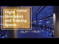 Flight Simulators and Training Spaces Southwest Airlines