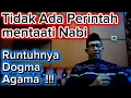 Lagu Runtuhnya DOGMA !!! Tidak Ada Perintah Mentaati NABI #kajianislam #tasawuf #almahdi #qodim #viral 