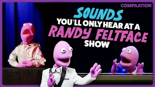 Random Sounds | Randy Feltface Comedy