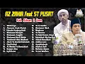 Download Lagu AZ ZAHIR feat SABILU TAUBAH Full Album Harlah ST PUSAT - Habib Bidin - Gus Azmi