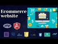 Ecommerce web site using php and Angular