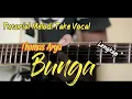 Bunga - Thomas Arya Tutorial Melodi take vocal