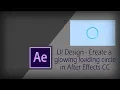 interaction animation tutorial After EffectsTutorial Glowing loading circle