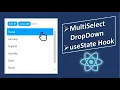 How to Build Implement React js MultiSelect Dropdown using useState Hook