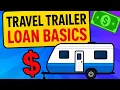 Before You Finance a Travel Trailer in 2026 WATCH THIS