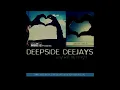 DEEPSIDE DEEJAYS - STAY WITH ME TONIGHT (RADIO EDIT)