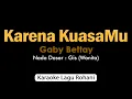 Download Lagu KARENA KUASAMU Gaby Bettay | Karaoke Rohani Nada Wanita