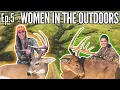 Women In The Outdoors w Tess Maune Lacie Lowry Between The Brows Podcast