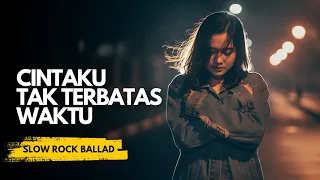 cintaku tak terbatas waktu anie carera slow rock ballad cover emotional 90s love song 