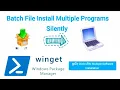 How to Install Multiple Software in a Batch File Click Multiple Software Install