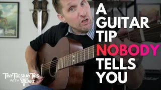 Guitar tip no one tells you - Tiny Tuesday Tips with sTuart
