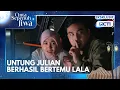 #eps72 Untung Julian gercep ngelindungin Lala 𝐂𝐢𝐧𝐭𝐚 𝐒𝐞𝐩𝐞𝐧𝐮𝐡 𝐉𝐢𝐰𝐚 20.30 RCTI