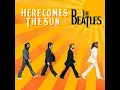The Beatles - Here Comes The Sun (2019 Mix) Radio Pitched