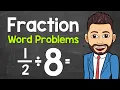 Solving Fraction Word Problems Math with Mr J